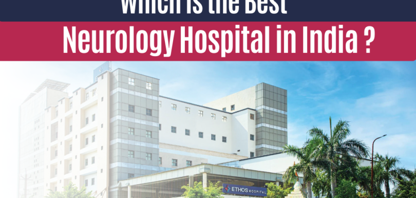 Neurology Hospital in India