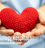 Best Cardiology Hospital Near Me