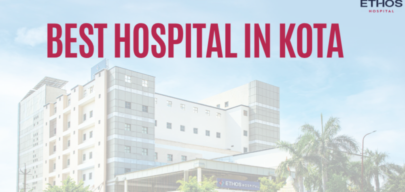 BEST HOSPITAL IN KOTA