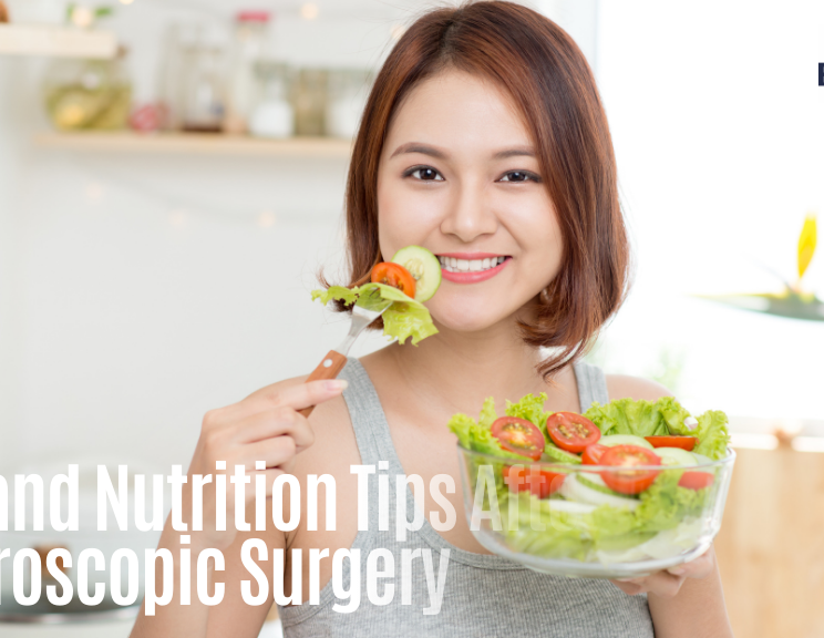 Diet and Nutrition Tips After Laparoscopic Surgery