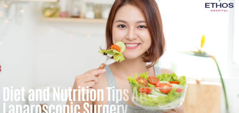 Diet and Nutrition Tips After Laparoscopic Surgery