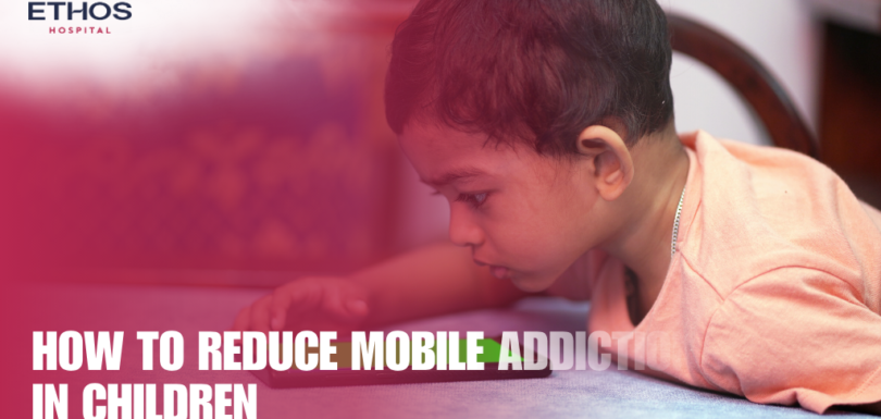 How to Reduce Mobile Addiction in Children